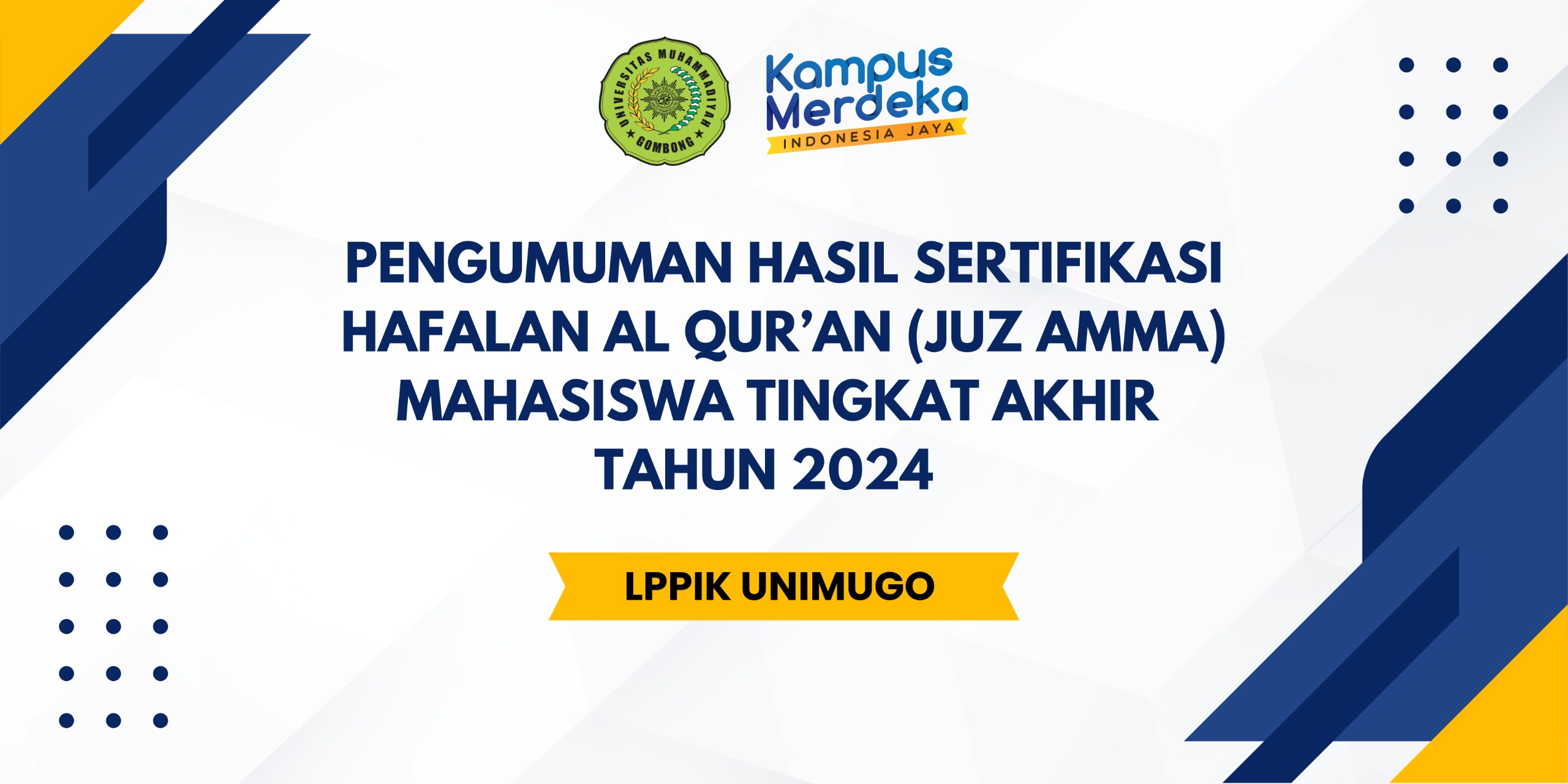 Pengumuman Hasil Sertifikasi Hafalan Juz Amma Mahasiswa Tingkat Akhir Tahun 2024